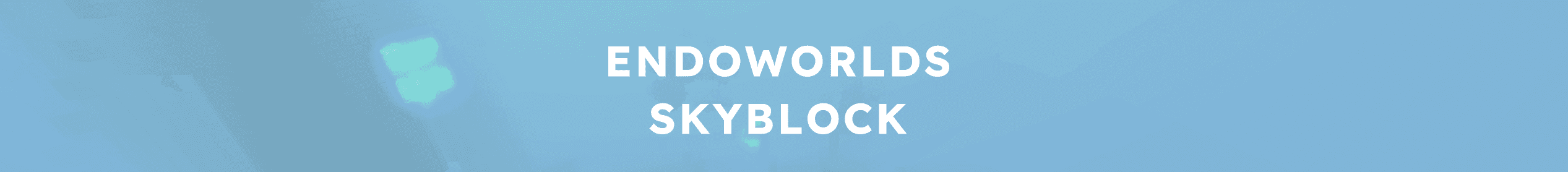 Endoworlds Skyblock banner