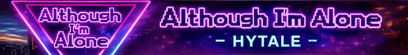 Although I'm Alone Vanilla Hytale banner