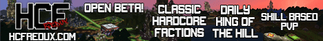 HCF Redux - Classic Hardcore Factions Revival - HCFRedux.com banner