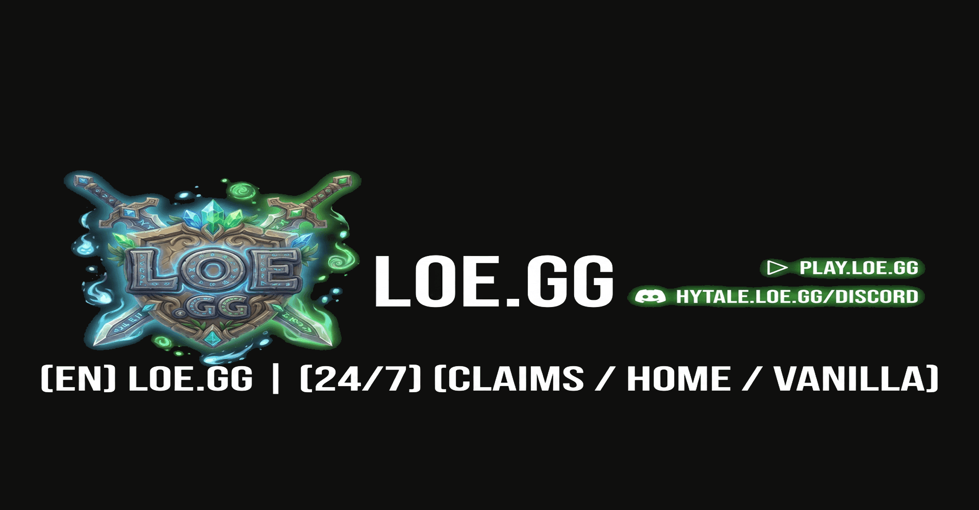 [EN] LOE.GG | [24/7] [CLAIMS / HOME / VANILLA] banner